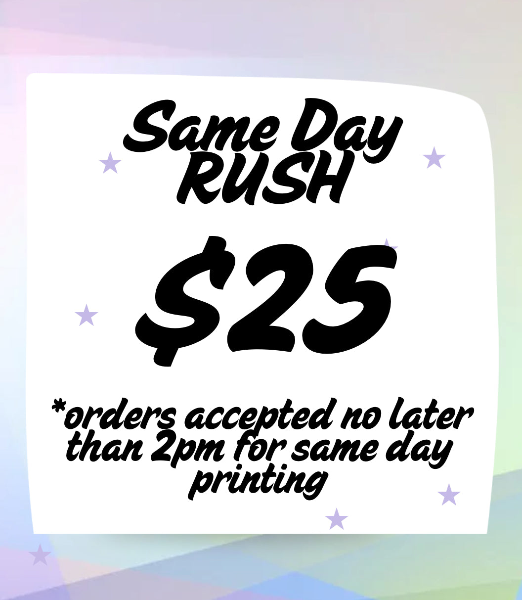 SAME DAY RUSH MY ORDER (GANGSHEETS ONLY)