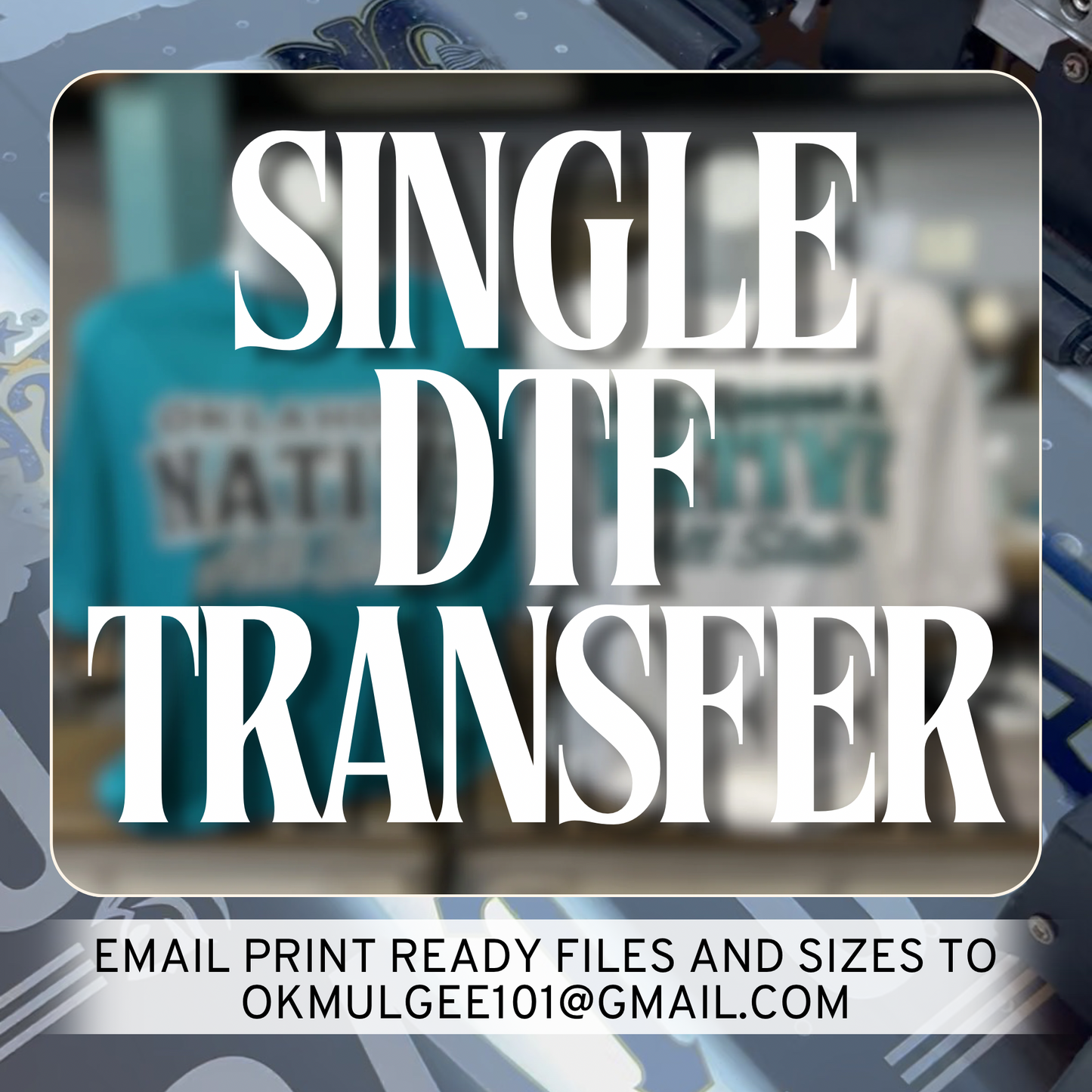 Single DTF transfer